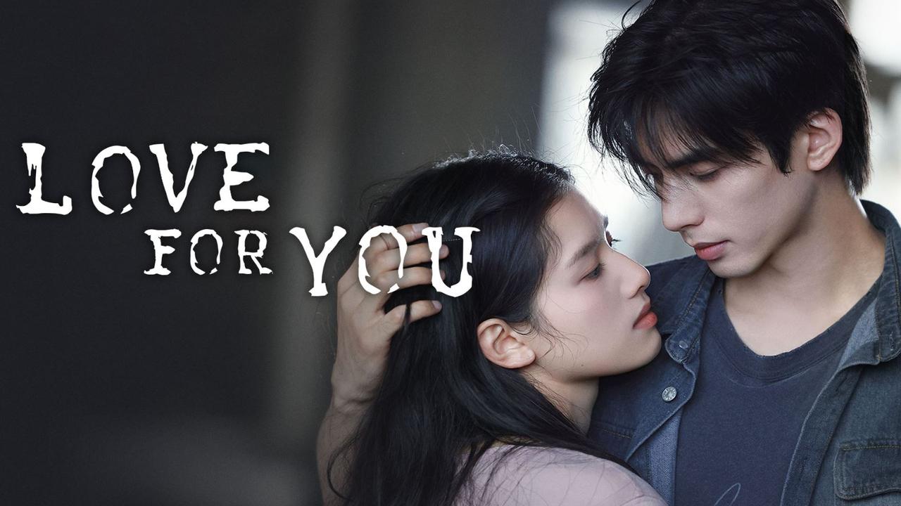 مسلسل حب من اجلك Love For You مترجم